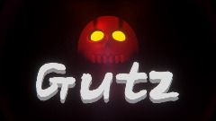 Gutz remastered???????(tech preview)