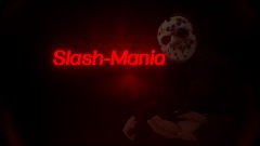 Slash-Mania [W.I.P] | Triple Monster Update