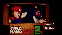 Super Mario Alpha Males 2