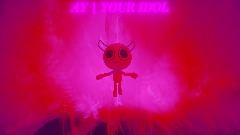 AY | Your Idol