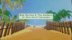 BOB MARLEY & THE WAILERS - IS THIS LOVE? - KARAOKE