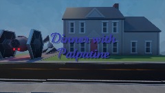 Dinner With Palpatine: Episode 1 - Force Lightning