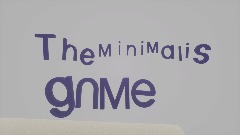 The game minimalist