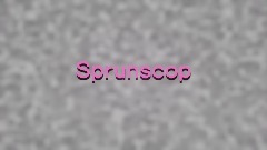 Sprunscop