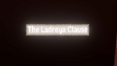 The Ladreya Clause