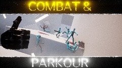 <term> PARKOUR & COMBAT 0.2(NEED HELP)
