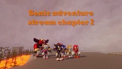 Sonic adventure xtream chapter 2