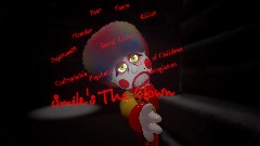 Smile's The Clown: Eater of Children