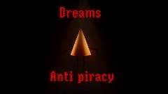 Dreams anti piracy