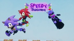 Speedy The Hedgehog [Remastered]