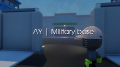 AY | Military base (FULL)