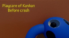 Playcare of Kankan Before crash