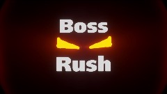 Boss Rush 1.3