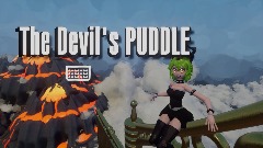 The Devil's PUDDLE