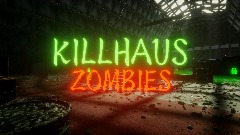 CALL OF DUTY ZOMBIES: KILLHAUS
