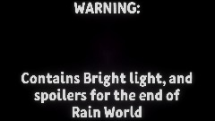 Rain World's ending in a nutshell