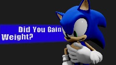 Did You Gain Weight? [SHORT]