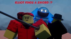 ELLIOT FINDS A SWORD !?[PART 1](Forsaken animation)