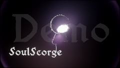 SoulScorge Demo
