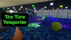 The Time Teleporter