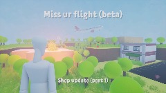 Miss your flight (beta)