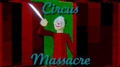 Circus Massacre