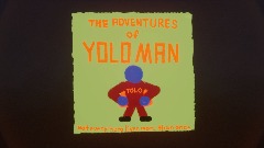 The Adventures of YOLO Man