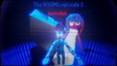 The rooms episode 2 demo