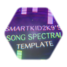 SmartKid2K9'S Song Spectral Template