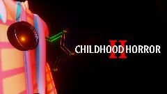 CHILDHOOD HORROR 2
