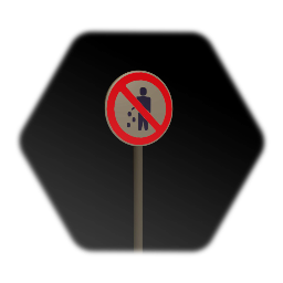 Do NOT Litter Sign