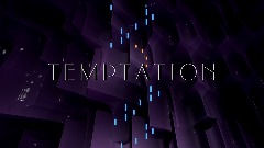 T E M P T A T I O N - Light Visual