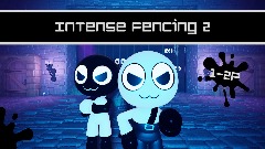 Intense Fencing 2