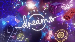 Dreams xbox startup