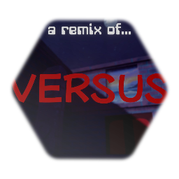VERSUS "LCL's Mix" W.I.P