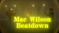 Mac Wilson Beatdown