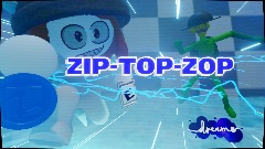 ZIP-TOP-ZOP!