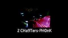 2 CHa9Ters-PH0nK