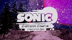 Sonic Collision Course (Cyberspace Demo)