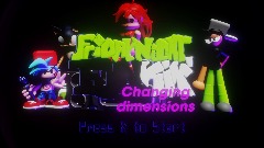 Friday night funkin changing dimensions WIP