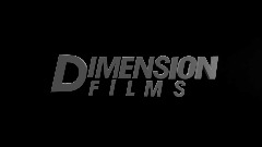 Dimension films logo intro