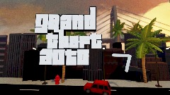 Grand Theft Auto 7 (Showcase)