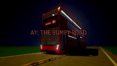 AY: THE BUMPY ROAD