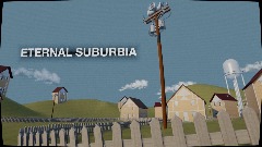 *<pink>Eternal Suburbia