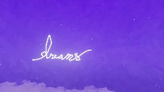 Dreams