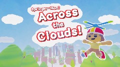 Springer-Man: Across the Clouds