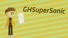 GhsuperSonic production