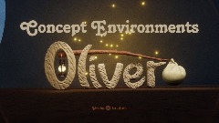 Oliver - Concept Environments