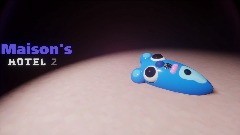 Maison hotel 2 (trailer#1)