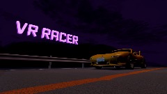 VR RACER - DEMO MOD